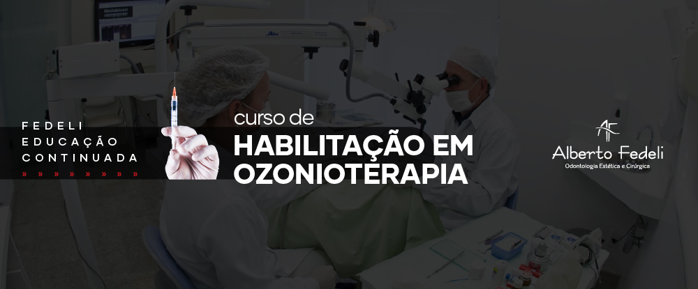 Curso de Habilita\u00e7\u00e3o em Ozonioterapia | Cl\u00ednica Fedeli